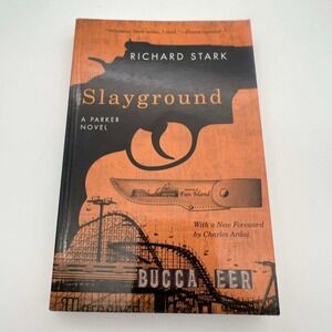 Slayground by Richard Stark Parker Novel Paperback Crime Mystery EUC
